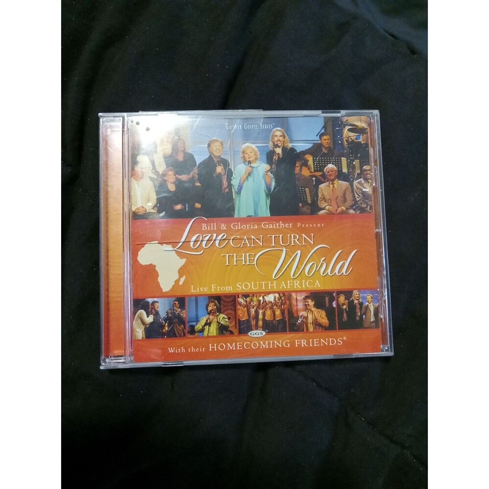 Love Can Turn the World by Bill & Gloria Gaither - Live From South Africa - CD